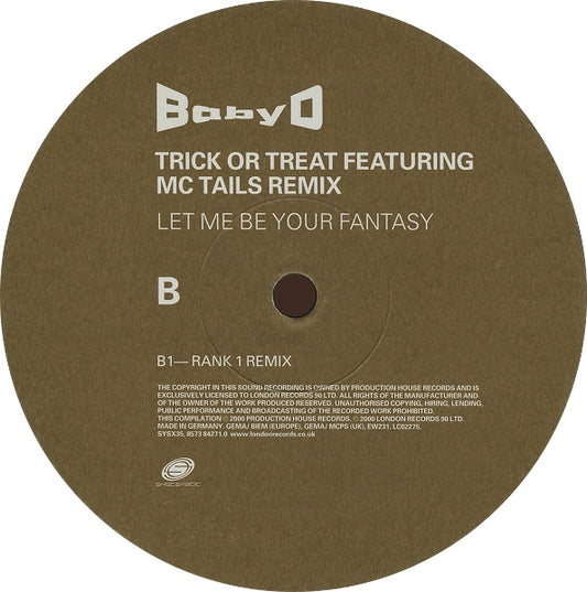 Baby D – Let Me Be Your Fantasy, Side B label, Systematic SYSX 35