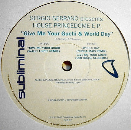 Sergio Serrano - House Princedome E.P. vinyl sleeve, Subliminal SUB97