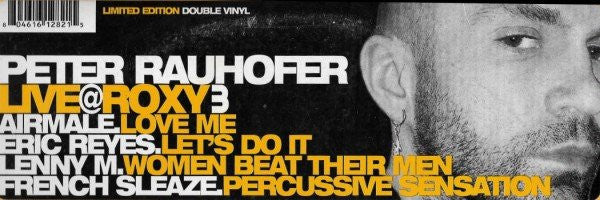 Various – Peter Rauhofer Live @ Roxy 3 (2x12インチ)