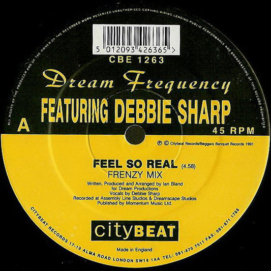 Dream Frequency featuring Debbie Sharp Feel So Real 12-inch vinyl record A-side