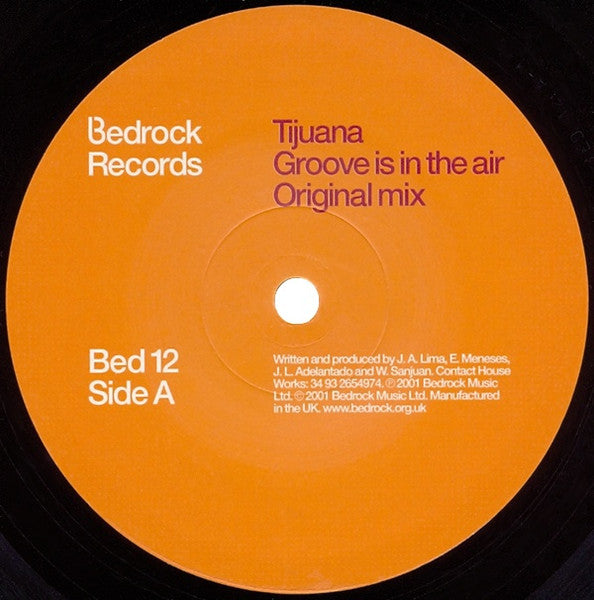 Tijuana Groove Is In The Air Bed 12 Bedrock Records FC Kahuna Mix vinyl label