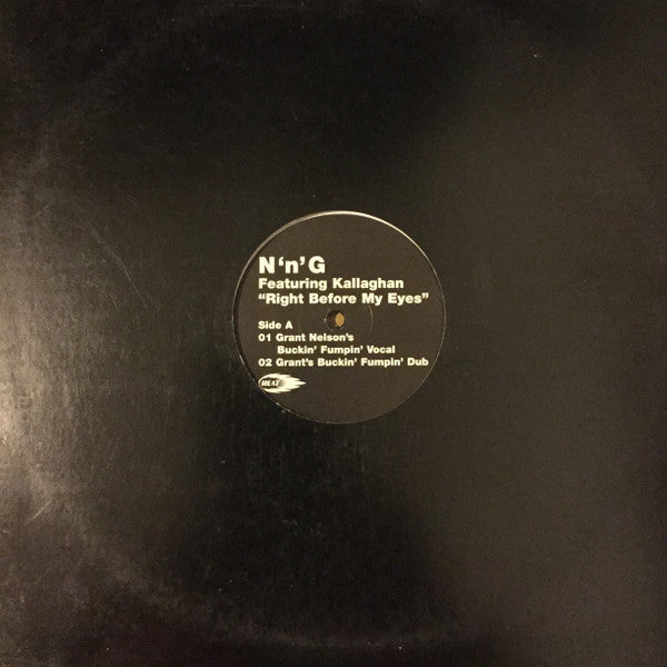 N'n'G featuring Kallaghan Right Before My Eyes vinyl 1 B-side