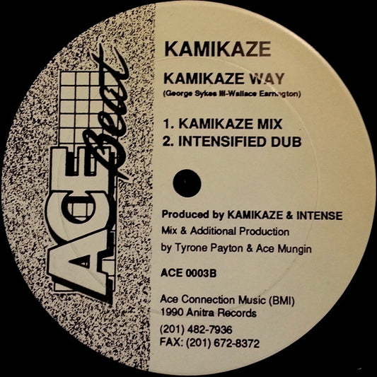 Kamikaze – Kamikaze Way, Side B label (Kamikaze Mix / Intensified Dub), Ace Beat ACE 0003