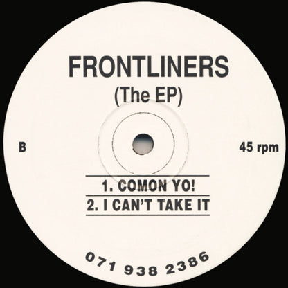 Frontliners The EP Not On Label BACK 1 Side A label