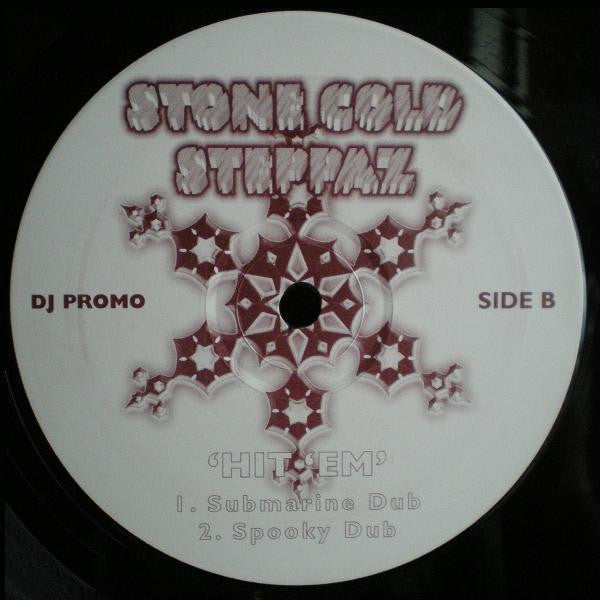 Stone Cold Steppaz Hit Em vinyl record on turntable