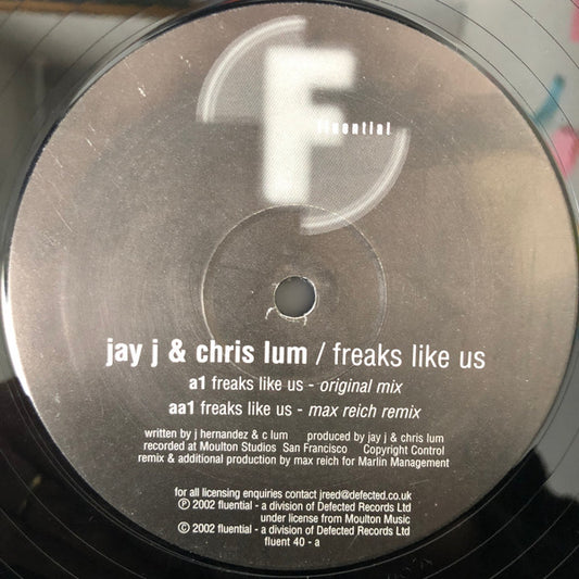 Jay-J & Chris Lum – Freaks Like Us, reverse vinyl label with Fluential logo