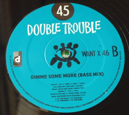 Double Trouble – Gimme Some More