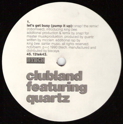 Clubland Featuring Quartz Let's Get Busy Btech 12tek43 side two label