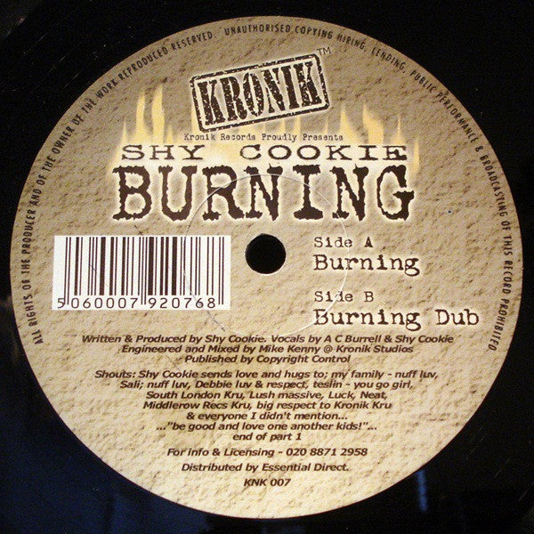 Shy Cookie – Burning, Side A label (Kronik Records brick design), KNK 007