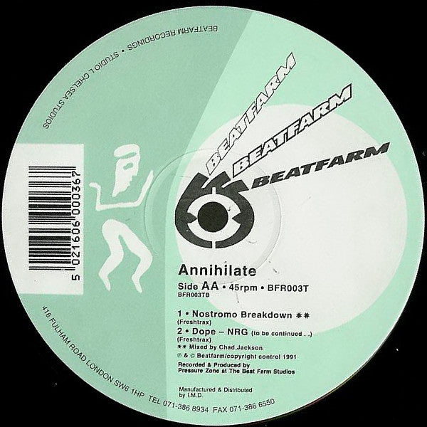 The Annihilator – Annihilate, Side A label, Beatfarm Recordings BFR003T