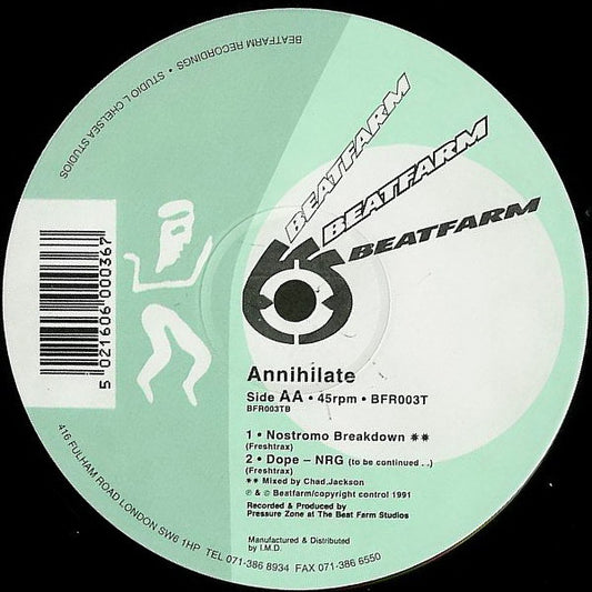 The Annihilator – Annihilate, Side A label, Beatfarm Recordings BFR003T