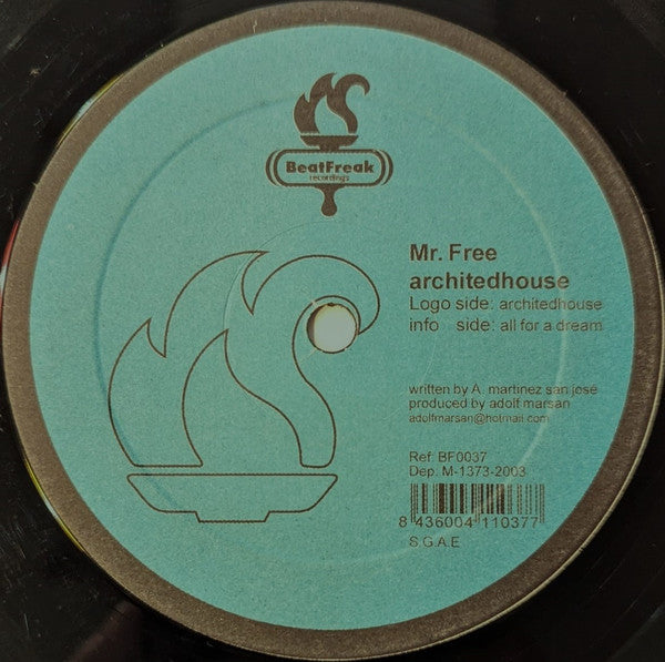 Mr. Free - Architedhouse, BeatFreak Recordings BF0037, information side