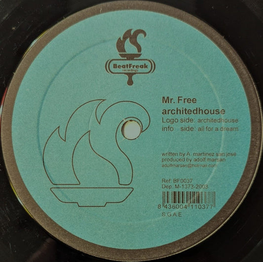 Mr. Free - Architedhouse, BeatFreak Recordings BF0037, information side