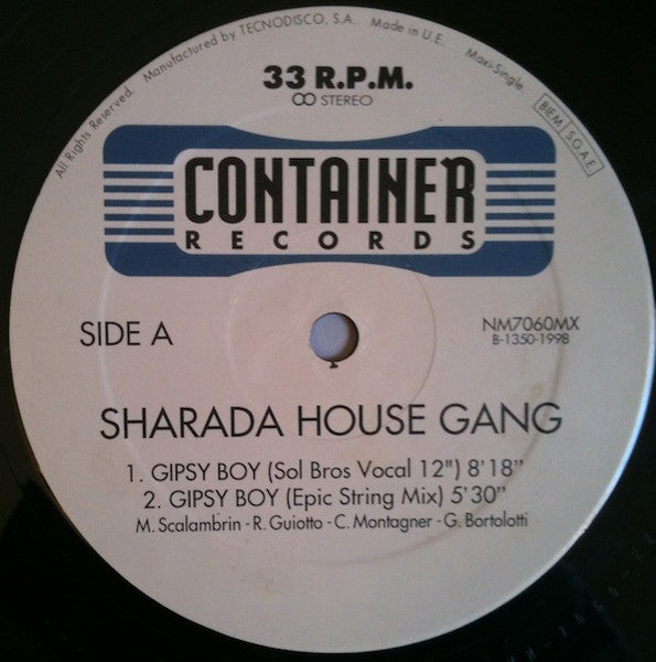 Sharada House Gang – Gipsy Boy, Side A label, Container Records NM7060MX