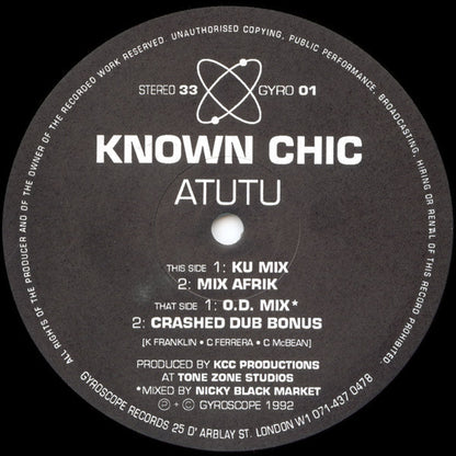 Known Chic – Atutu, Side A label, Gyroscope Records GYRO 01