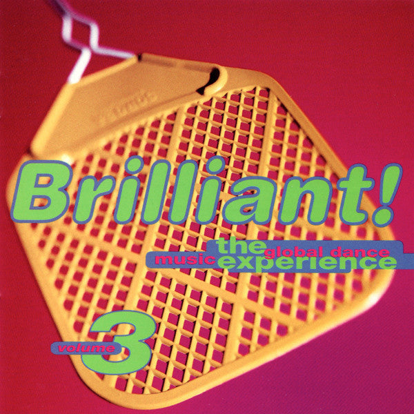 Brilliant! The Global Dance Music Experience Volume 3 - Album cover