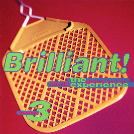 Brilliant! The Global Dance Music Experience Volume 3 - Album cover