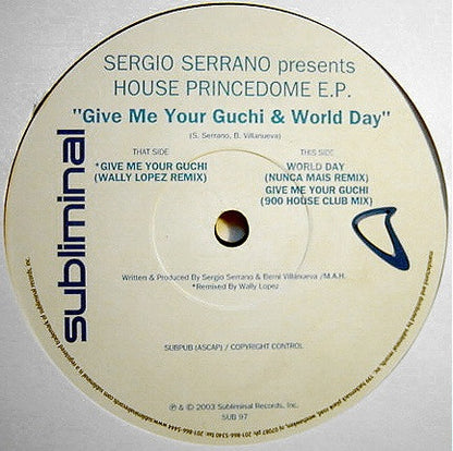 Sergio Serrano - House Princedome E.P. vinyl sleeve, Subliminal SUB97