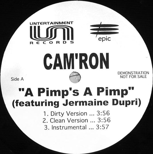 Cam'ron – A Pimp's A Pimp, Side A label, Untertainment/Epic 102298