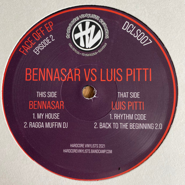 Bennasar vs Luis Pitti – Face Off EP Episode 2 label side A