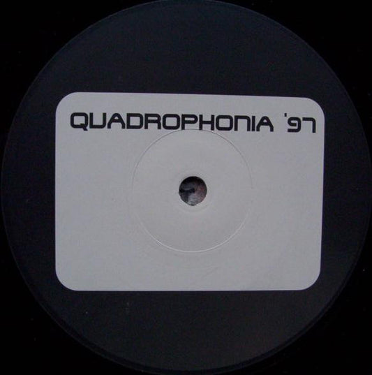 Quadrophonia Quadrophonia 97 Remixes Part 1 white label