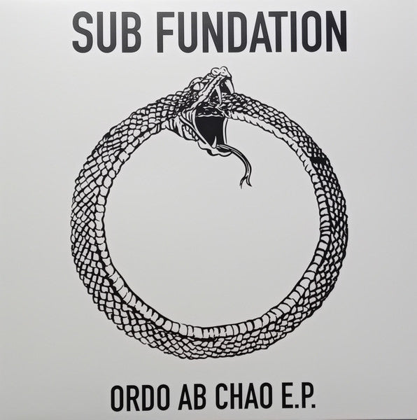 Sub Fundation – Ordo Ab Chao E.P. front sleeve with serpent artwork