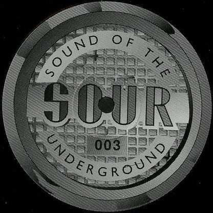 Etiqueta SOUR 003, Sound Of The Underground, Bass Selective
