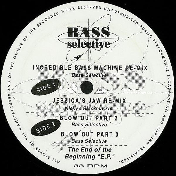 Bass Selective - The End Of The Beginning E.P., etiqueta con lista de temas