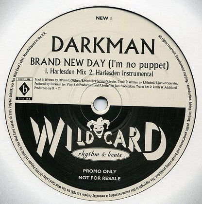 Darkman – Brand New Day, Side B label, Wildcard NEW 1 Promo