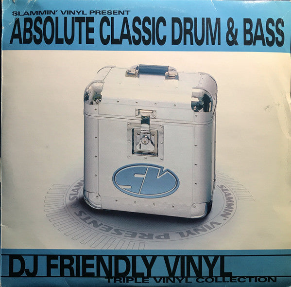 Slammin' Vinyl – Absolute Classic Drum & Bass, front sleeve, SVLPDB006