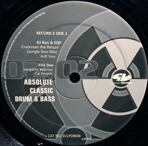Slammin' Vinyl – Absolute Classic Drum & Bass, Record 2 Side 1 label, SVLPDB006