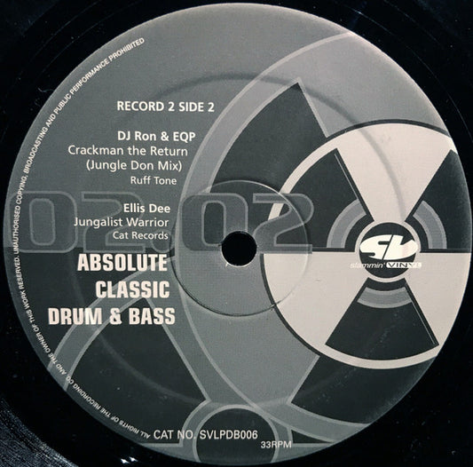 Slammin' Vinyl – Absolute Classic Drum & Bass, Record 2 Side 1 label, SVLPDB006