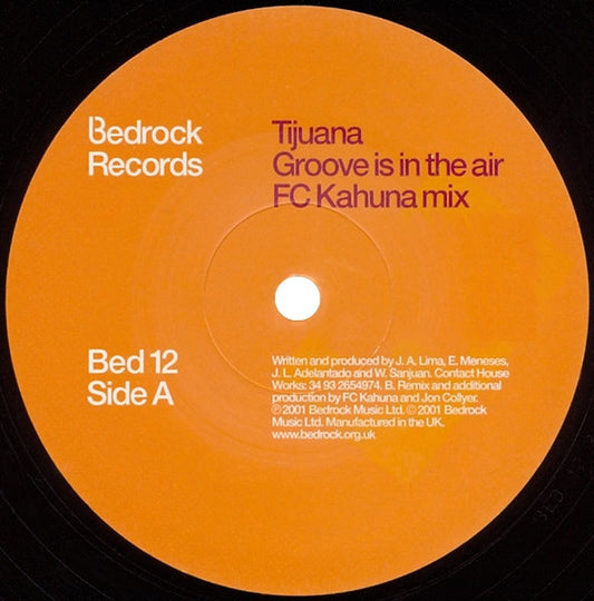 Tijuana Groove Is In The Air Bed 12 Bedrock Records Original Mix vinyl label
