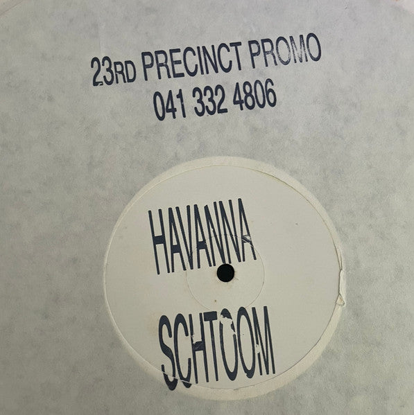 Havanna Schtoom BIZZARE 001 promo sleeve