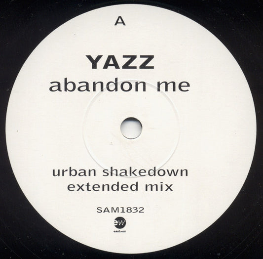 Yazz – Abandon Me, Side A label (Urban Shakedown Extended Mix), EastWest SAM 1832
