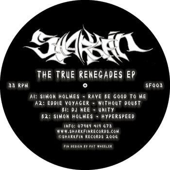 The True Renegades EP vinyl, Sharkfin Records shark fin logo label