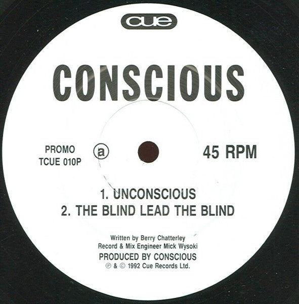 Conscious – Unconscious, Side A label, Cue TCUE 010P