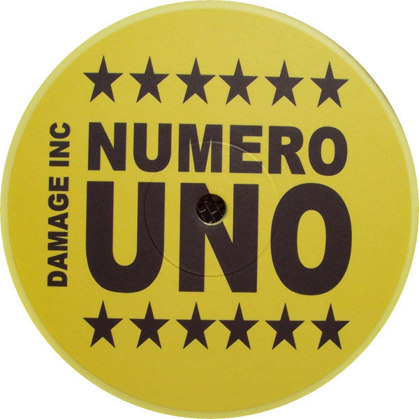 Damage Inc. (2) – Numero Uno - Label Side A (Yellow Vinyl)