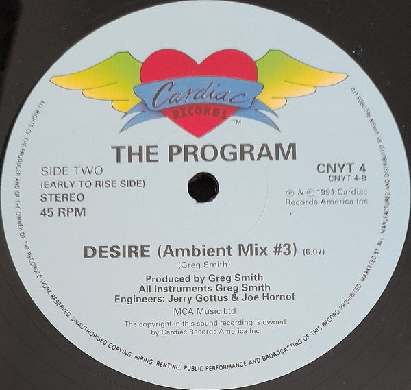 The Program - Desire Cardiac Records CNYT 4 Side One label